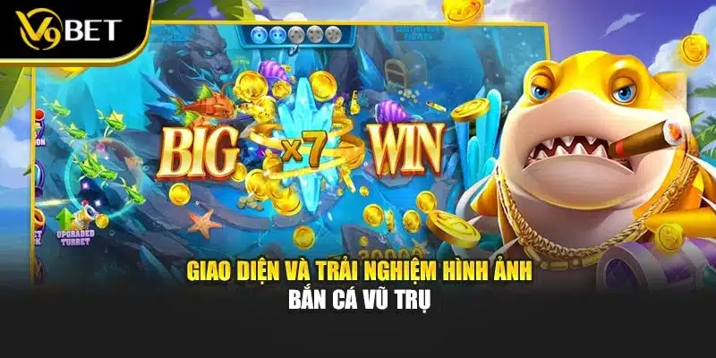 Bắn Cá Vũ Trụ – Trải Nghiệm Giải Trí Siêu Thực Tại V9bet 2 Giao diện và trải nghiệm hình ảnh bắn cá vũ trụ